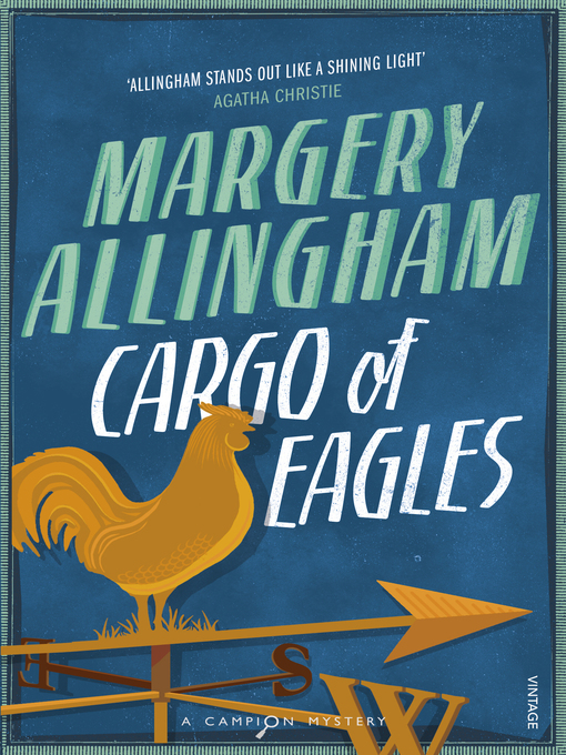 Title details for Cargo of Eagles by Margery Allingham - Available